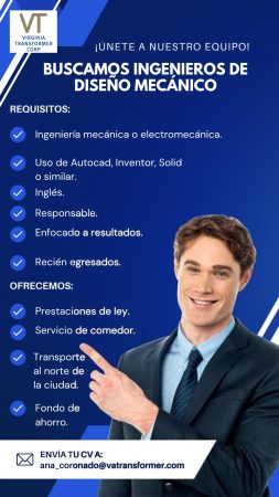 VACANTES CHIHUAHUA - MAQUILA - INGENIEROS DE DISENO MECANICO