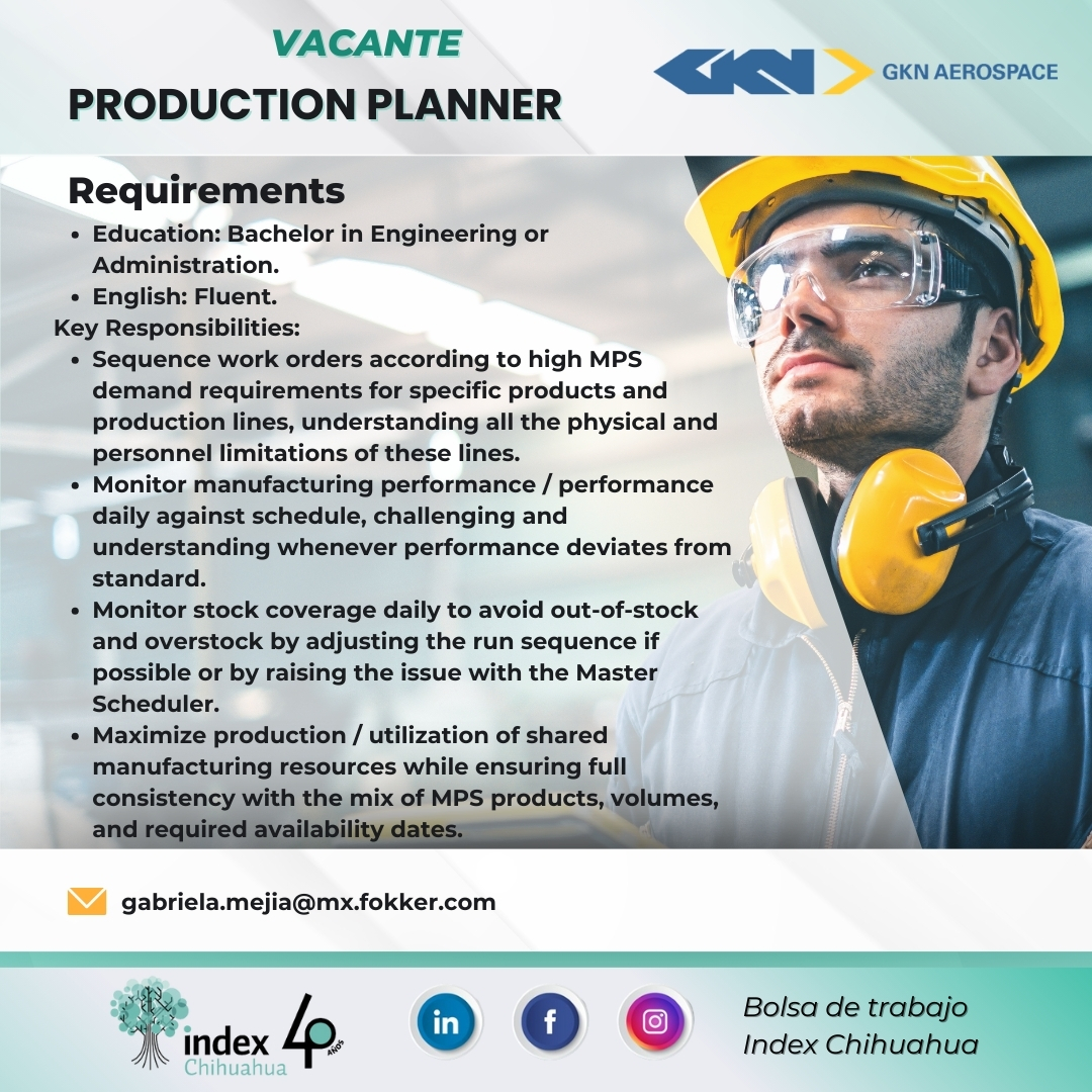 VACANTES CHIHUAHUA - MAQUILA - PRODUCTION PLANNER