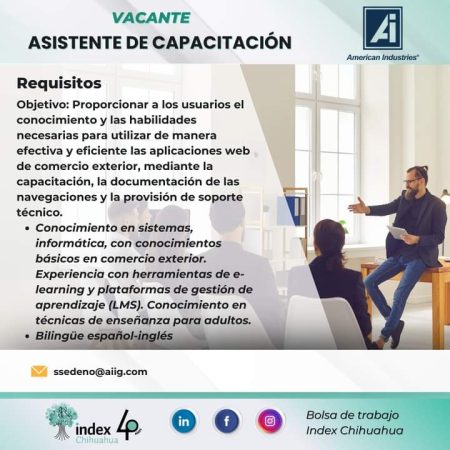 VACANTES CHIHUAHUA - MAQUILA - ASISTENTE DE CAPACITACIÓN