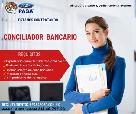 VACANTES CHIHUAHUA - CONCILIADOR BANCARIO