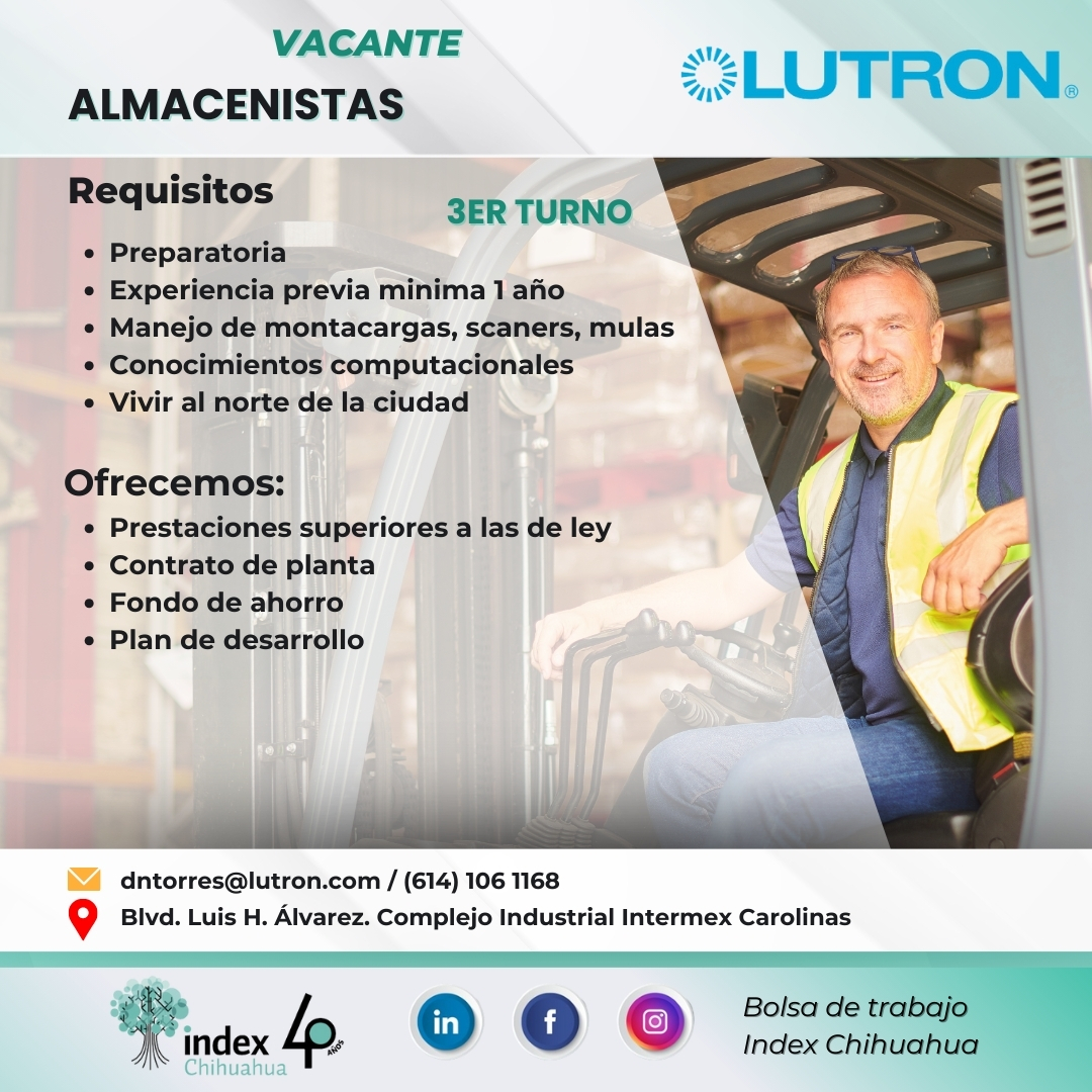 VACANTES CHIHUAHUA - MAQUILA - ALMACENISTAS