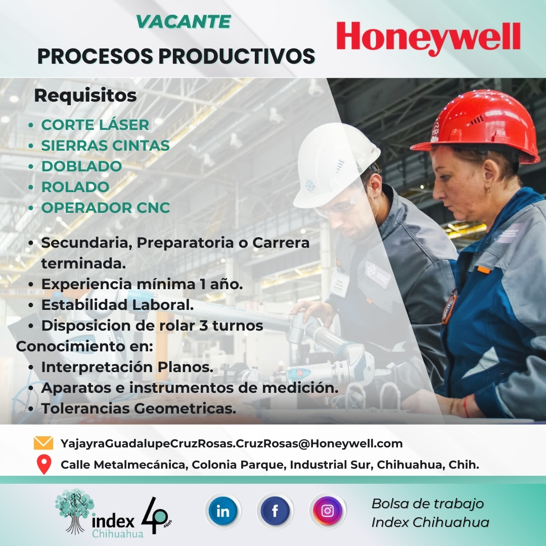 VACANTES CHIHUAHUA - MAQUILA - PROCESOS PRODUCTIVOS